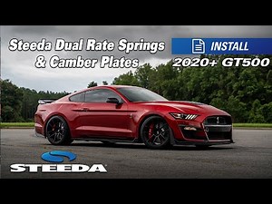 2020-2022 Shelby GT500 Dual Rate Springs & Camber Plates | Review & Install