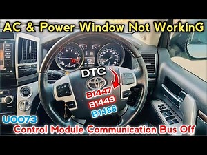 2016 Toyota Land Cruiser Code U0073 | C1220 Engine/EV control system malfunction | How to Fix U0126