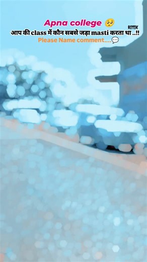 A2Z-vm2 Ritik on Instagram: "Apna college 🥺 . . . . . . #college #collegelife #collegefriends #trendingreels #instagram"