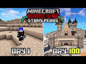 100 DAYS IN MINECRAFT HARDCORE STONY PEAK ONLY