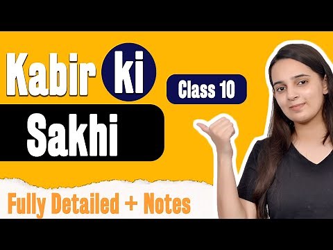 Kabir ki Sakhi Class 10 Hindi | Sakhi Class 10 Sparsh Chapter 1 | Batch 2023-2024