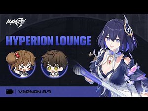 Honkai Impact 3rd v8.9 Hyperion Lounge
