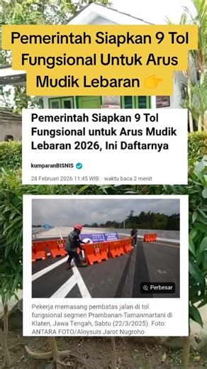 pemerintah Siapkan 9 Tol Fungsional Untuk Arus Mudik Lebaran 2026 👉#creatorsearchinsights #ramadhan2026 #berkah #puasa #ibadah