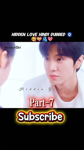Hidden Love (hindi dubbed)💯🧿❤️ part-7 💖#shorts #youtubeshorts #hiddenlove #chenzheyuan #zhaolusi
