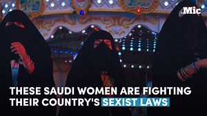 1.4M views · 4.6K shares | These Saudi women are fighting their country's sexist laws with an empowering music video. | Mic | Facebook