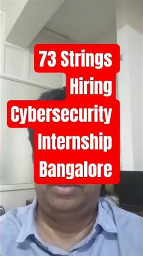 73 Strings Security Intern Job 2026 🔥 Cybersecurity Internship for Freshers | Bangalore