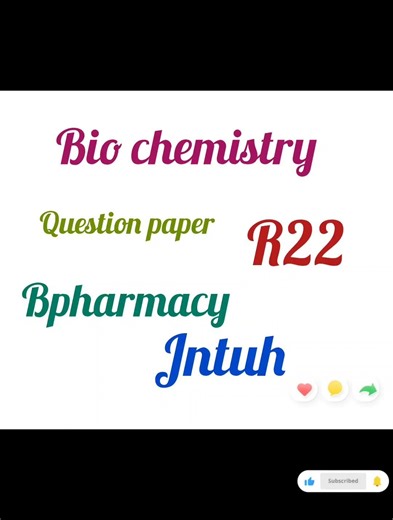 Bio Chemistry| R22 | jntuh |bpharmacy |Question paper
