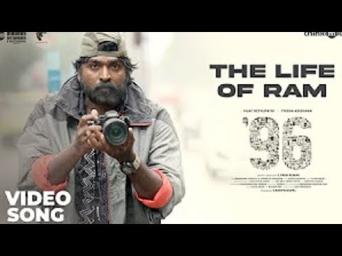 The Life of Ram Video Song | 96 | Vijay Sethupathi, Trisha | Govind Vasantha | C. Prem Kumar