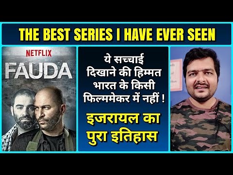 Fauda (Season 1, 2 & 3) - Web Series Review & History of Israel