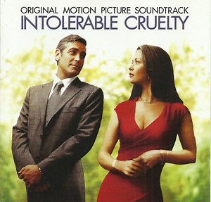 Various - Intolerable Cruelty (Original Motion Picture Soundtrack)