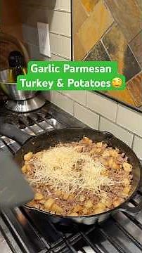 Garlic Parmesan Turkey & Potatoes (One Pan Win)