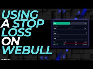 STOP LOSS & STOP LIMIT ORDERS ON WEBULL! (WEBULL ORDER TYPES)