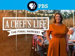 A Chef's Life: The Final Harvest Season 1 Episode 1