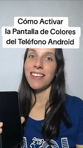 1K views · 2.3K reactions | Cómo Activar la Pantalla de Colores en el Teléfono Android #yeniantips #like4like #telefono #instagram #whatsapp #facebook #soycreadora #trucosytips #hacks | Yenian Ferreira Gonzalez | Facebook
