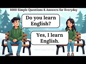✅Improve English Speaking | 1000 Simple Questions & Answers for Everyday Learning