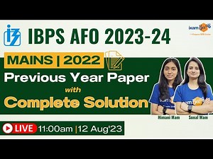 IBPS AFO 2023 || IBPS AFO Mains 2022 Previous Year Paper with Complete Solution