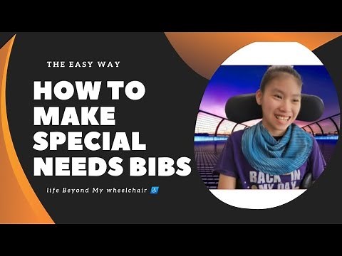 HOW TO MAKE SPECIAL NEEDS BIBS THE EASY WAY