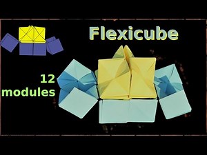 YOSHIMOTO FLEXICUBE by AMIMON - NEW Folding METHOD - NO glue NO tape - ORIGAMI