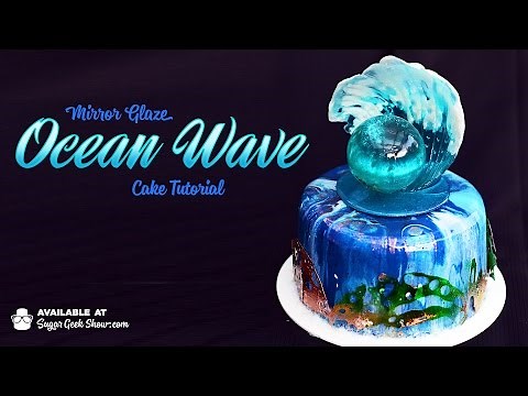 Mirror Glaze Ocean Wave Cake tutorial