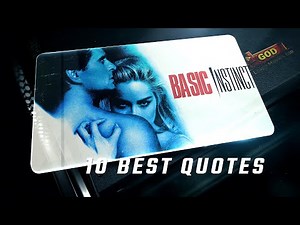 Basic Instinct 1992 | 10 Best Quotes