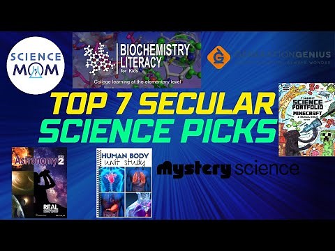 Top 7 Science Secular Homeschool Curriculum Picks