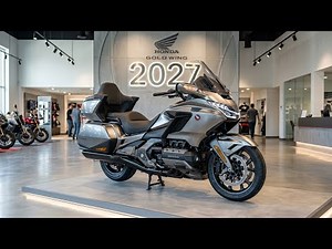 New 2027 Honda Gold Wing Unveiled! Ultimate Touring Motorcycle Upgraded! 🔥🚨 | Latest Review!