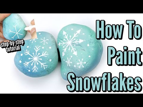 How to Paint Snowflakes | Rock Painting 101