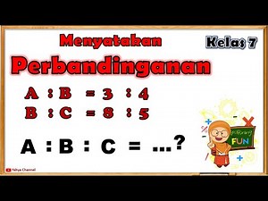 Cara Menghitung Perbandingan Tiga Variabel, A : B : C | Matematika Kelas 7 |