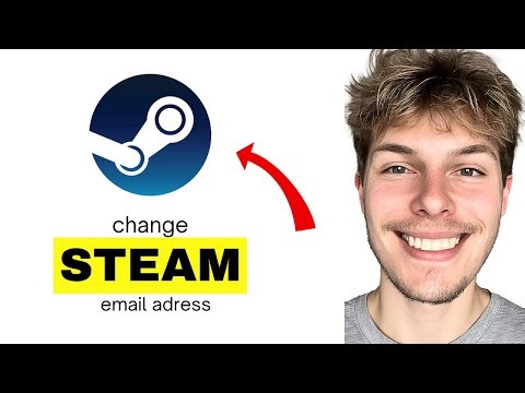 How to Change Steam Email Address in Seconds (2026 Step-by-Step)