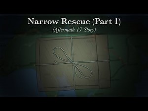 Narrow Rescue (Pt 1) || Aftermath 17 Animation