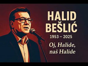 Oj, Halide, naš Halide – A Tribute by "just a fan"| In Memory of Halid Bešlić (1953–2025)