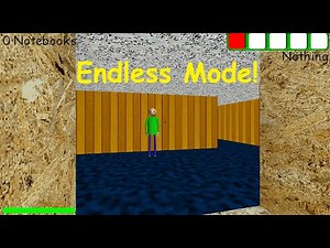 Baldi's Basics Plus | Endless Mode! | V0.1.1 |