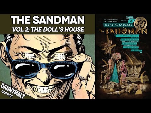 The Sandman Vol. 2 - The Doll's House (1990) - Comic Story Explained
