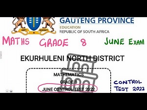 Mathematics Grade 8 JUNE 2022 Control Test ‪@mathszoneafricanmotives‬ ‪@mathszoneafricanmotives‬