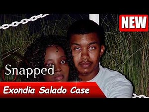 Snapped 2026 full Episodes | Snapped: Women Who Kill 2026 l Exondia Salado Case
