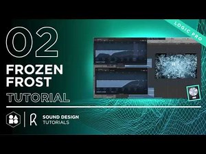 Sound Design Tutorial - How to create Frosted Frozen Sound Design - Sparkle Sound Collection.