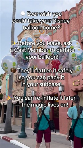 Disney Balloon Hack 🎈✨ Don’t toss that Mickey balloon when your trip ends! Ask a Cast Member to deflate it so you can pack it flat and re-inflate it later at home. The magic doesn’t have to end when you leave Main Street 💕 #DisneyHack #DisneyTips | Layne- Marvelous Mouse Travels