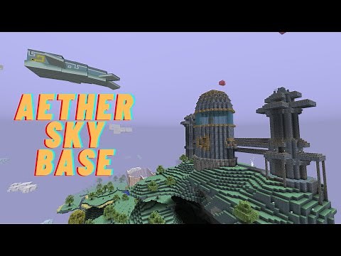 Minecraft Aether Builds, Aether Sky Base