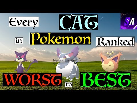 All Cat Pokemon Ranked Worst to Best