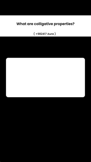 Learn With Aura on Instagram: "Colligative properties are specific characteristics of solutions that depend primarily on the quantity of solute particles present. What makes these properties distinct is that they are affected by the *number* of dissolved particles, rather than the specific chemical identity or type of those particles. This means that whether you dissolve sugar molecules or salt ions in a solvent, the effect on colligative properties will be similar as long as the concentration, 