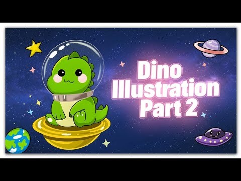 Cute Dinosaur in Space: Full Illustration Tutorial (Part 2)