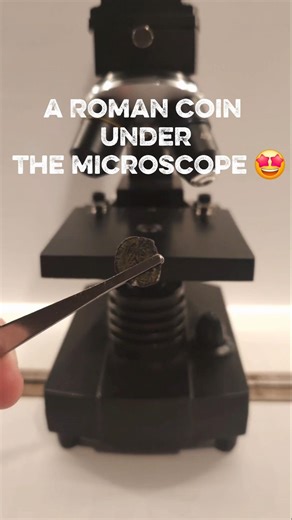 microscopic observation of a roman coin #microscope #science #experiment
