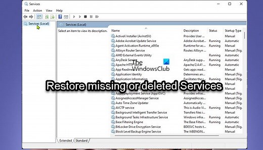 How to restore missing or deleted Services in Windows 11