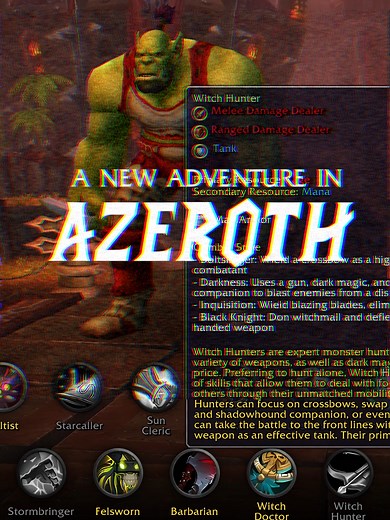 21 New Classes in Azeroth: Conquest of Azeroth Alpha Update