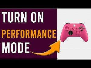 How To Turn On Performance Mode On Xbox Series S (Enable Performance Mode On Xbox Series S)