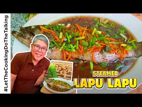Steamed Lapu Lapu (Chinese Style) | Easy Way of Cooking | Simple Recipe