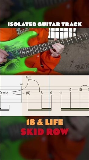 Skid Row - 18 and Life - Isolated Guitar Tab