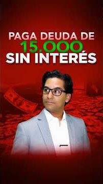 Cómo salir de $15,000 de deuda sin más intereses #financiero #deuda #trucos