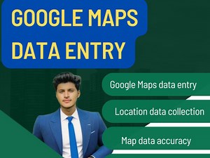Google Maps Data Entry | Location Data Collection | Map data accuracy