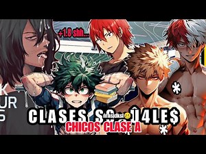 ASMR 🔥🥵 Clases SE×*AL3$ 'Educativas'😳| Chicos de la Clase A y Aizawa